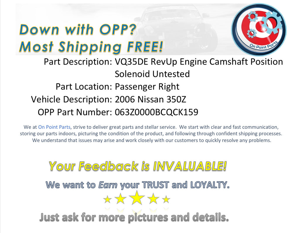 2006 Nissan 350Z Passenger VQ35DE RevUp Engine Cam Position Solenoid OEM 11BCQCK - On Point Parts Inc