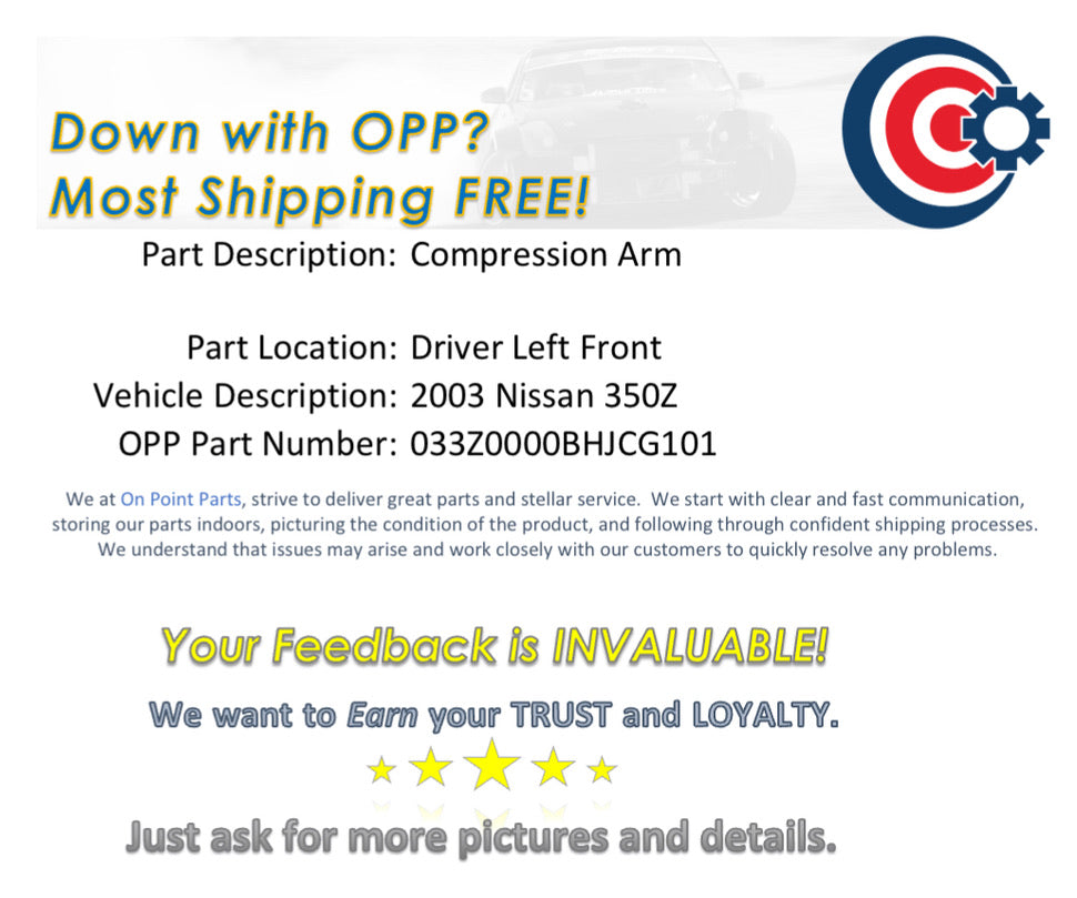 2003 Nissan 350Z Driver Left Front Compression Control Arm OEM 12BHJCG - On Point Parts Inc