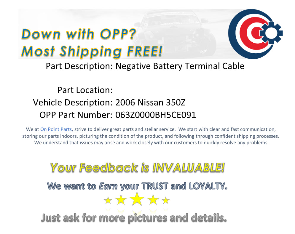 2006 Nissan 350Z Negative Battery Terminal Cable OEM 12BH5CE - On Point Parts Inc