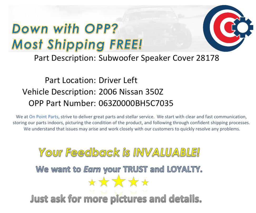 2006 Nissan 350Z Driver Left Subwoofer Speaker Cover 28178 OEM 12BH5C7 - On Point Parts Inc