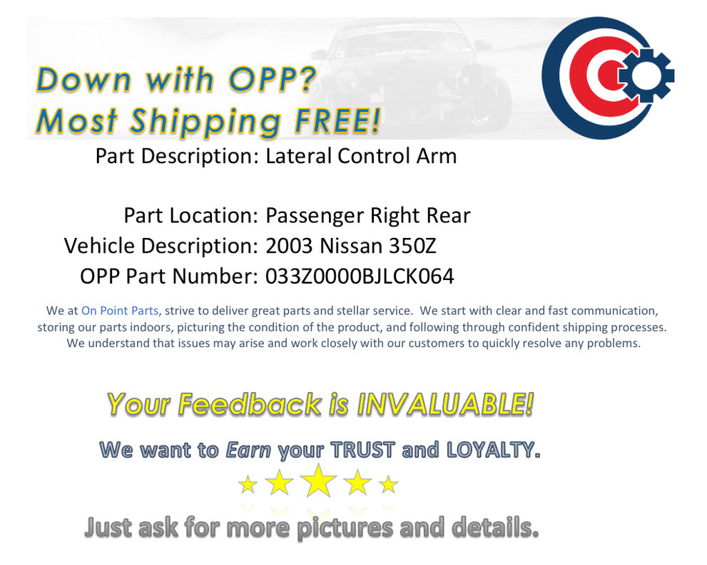 2003 Nissan 350Z Passenger Right Rear Lateral Control Arm OEM 0BJLCK - On Point Parts Inc