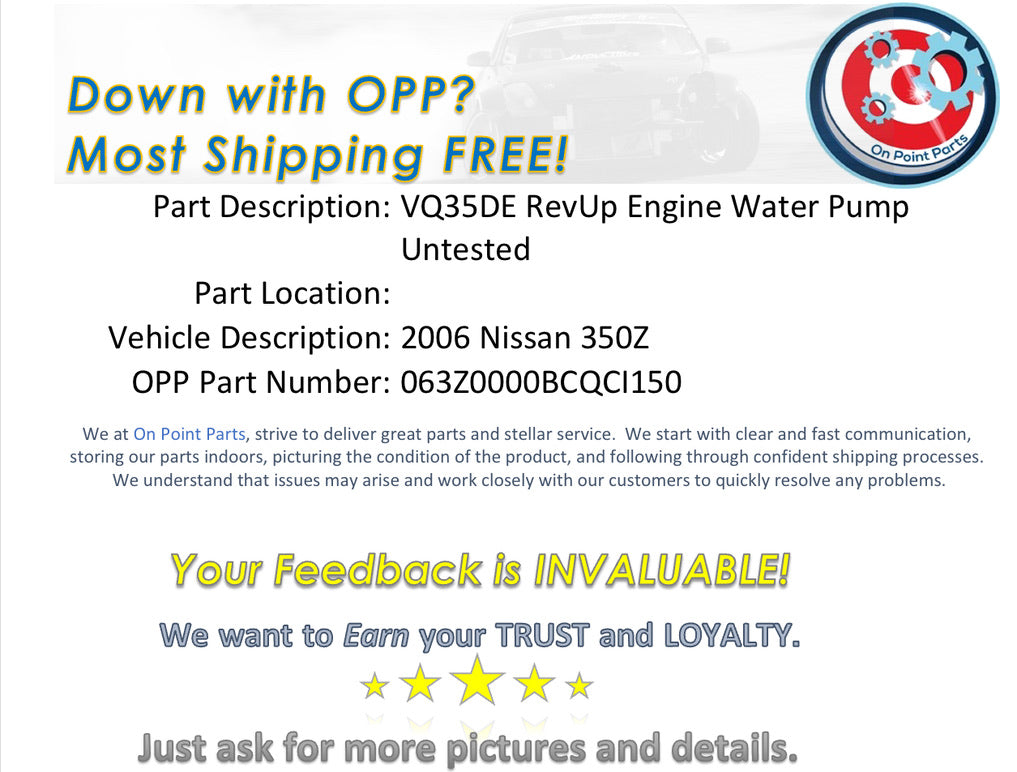 2006 Nissan 350Z VQ35DE RevUp Engine Water Pump Untested OEM 11BCQCI - On Point Parts Inc