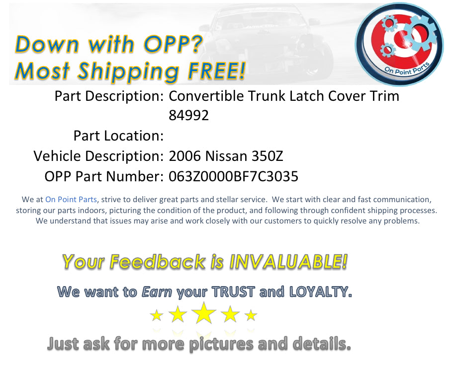 2006 Nissan 350Z Convertible Trunk Latch Cover Trim 84992 OEM 13BF7C3 - On Point Parts Inc