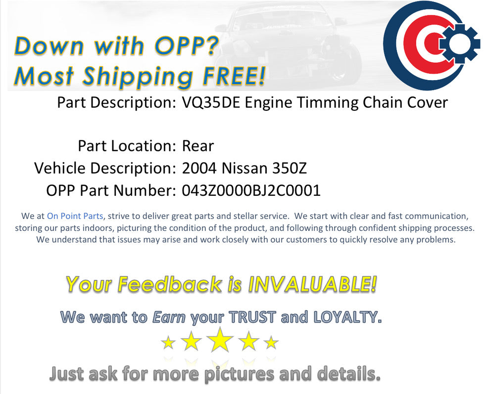 2004 Nissan 350Z Rear VQ35DE Engine Timing Chain Cover OEM 0BJ2C0 - On Point Parts Inc
