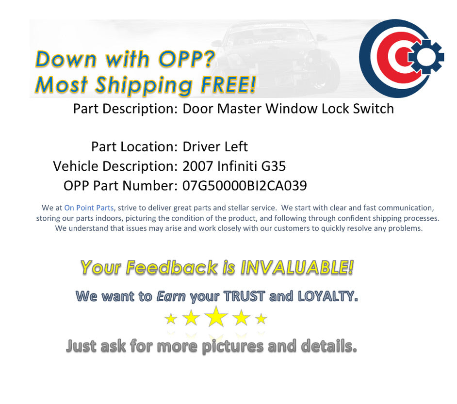 2007 Infiniti G35 Driver Left Door Master Window Lock Switch OEM 11BI2CA - On Point Parts Inc