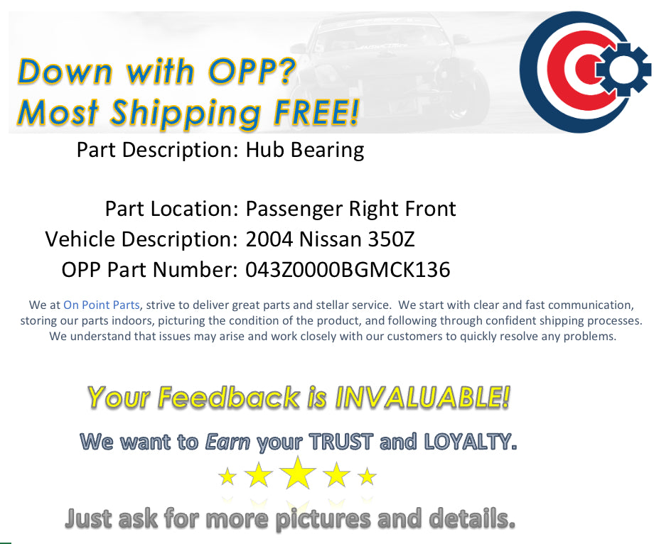2004 Nissan 350Z Passenger Right Front Wheel Hub Bearing OEM 11BGMCK - On Point Parts Inc