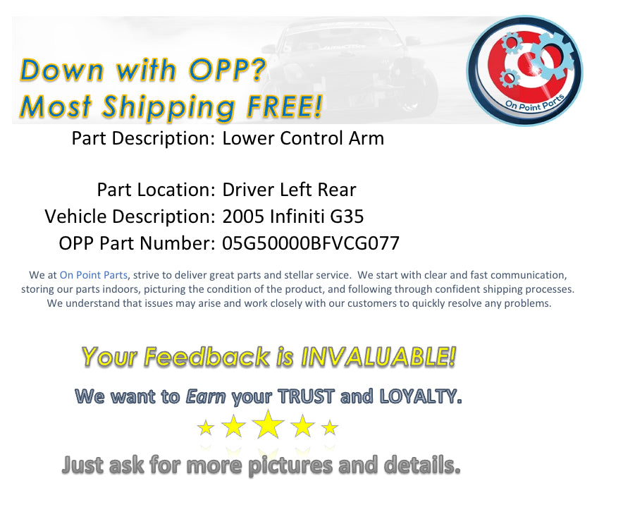2005 Infiniti G35 Driver Left Rear Lower Control Arm OEM 11BFVCG - On Point Parts Inc