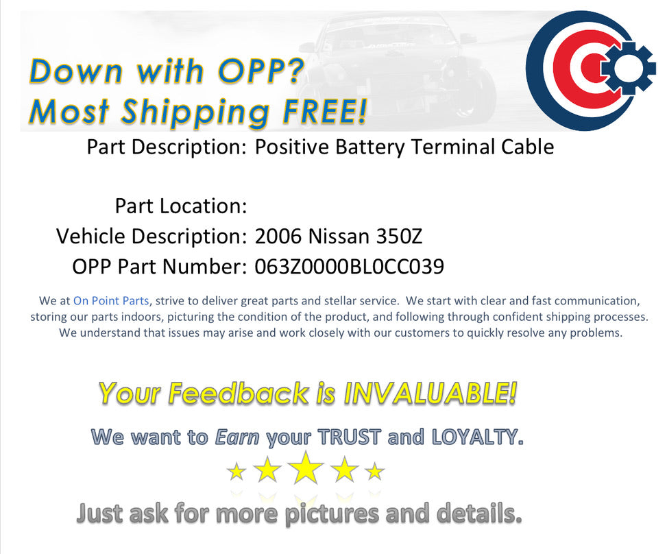 2006 Nissan 350Z Positive Battery Terminal Cable OEM 12BL0CC - On Point Parts Inc