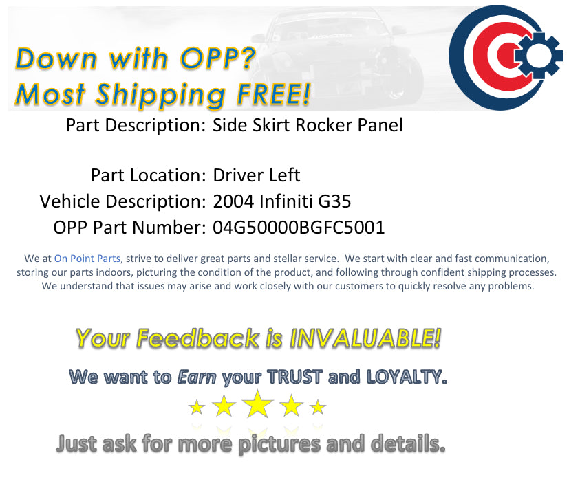 2004 Infiniti G35 Sedan Driver Left Side Skirt Rocker Panel OEM 13BGFC5 - On Point Parts Inc