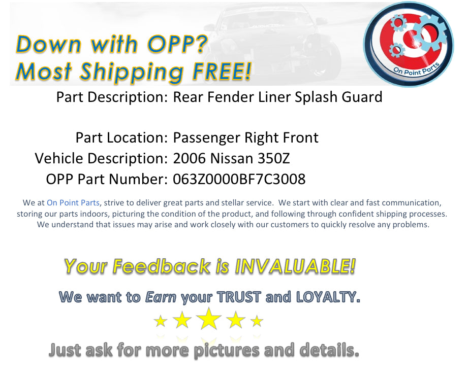 2006 Nissan 350Z Passenger Front Rear Fender Liner Splash Guard OEM 13BF7C3 - On Point Parts Inc