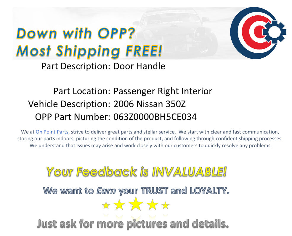 2006 Nissan 350Z Passenger Right Interior Door Handle OEM 12BH5CE - On Point Parts Inc