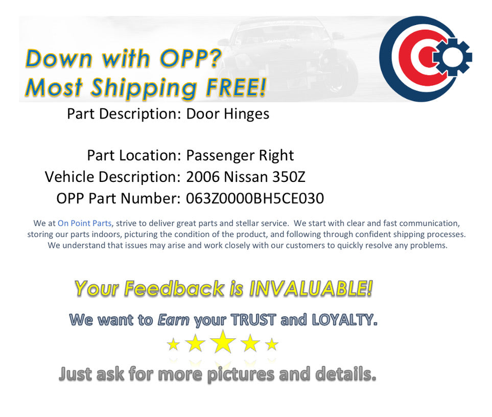 2006 Nissan 350Z Passenger Right Door Hinges OEM 12BH5CE - On Point Parts Inc