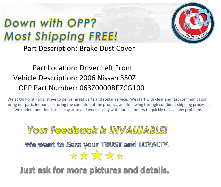 2006 Nissan 350Z Driver Left Front Brake Dust Cover OEM 13BF7CG - On Point Parts Inc