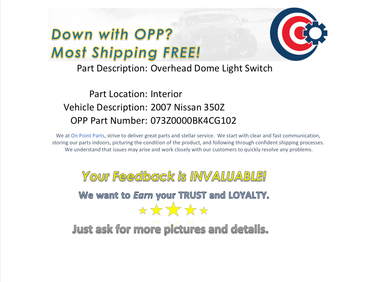 2007 Nissan 350Z Convertible Overhead Dome Light Switch OEM 13BK4CG - On Point Parts Inc