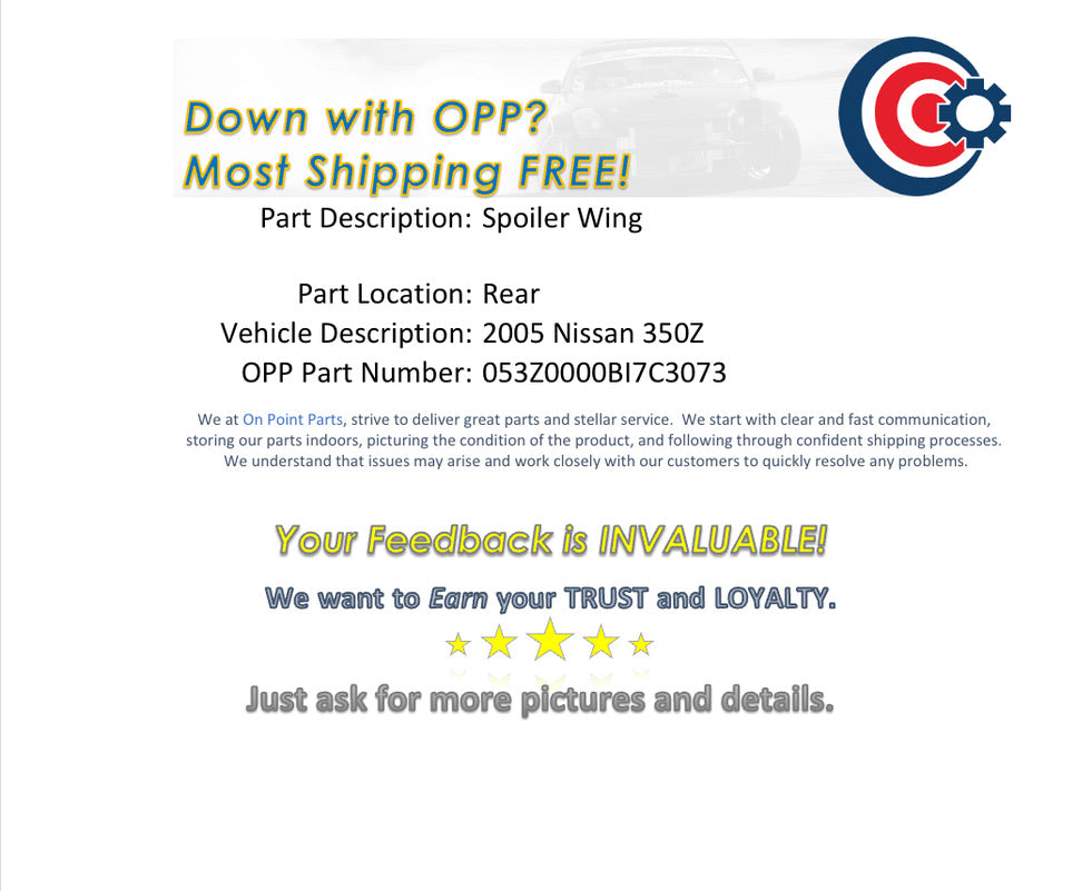 2005 Nissan 350Z Rear Spoiler Wing OEM 12BI7C3 - On Point Parts Inc