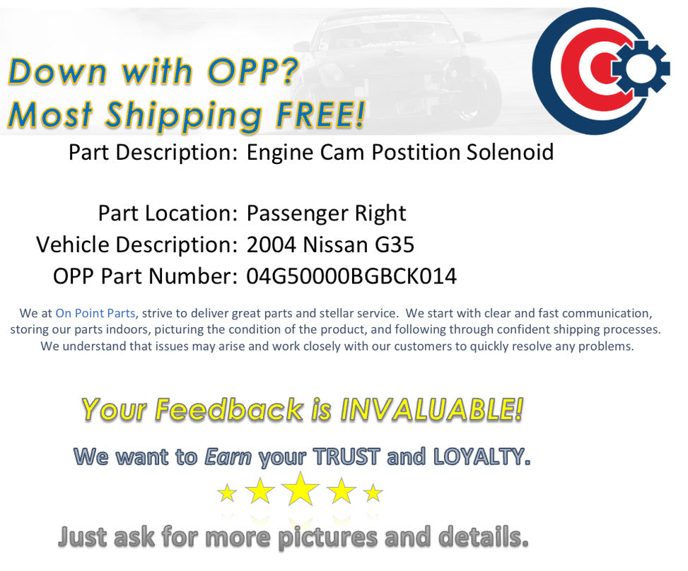 2004 Infiniti G35 Passenger Right VQ35DE Engine Cam Position Solenoid OEM 0BGBCK - On Point Parts Inc