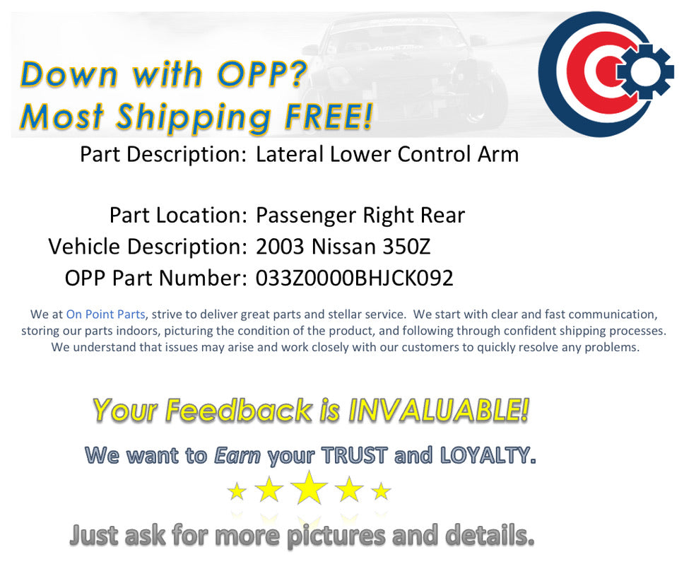 2003 Nissan 350Z Passenger Right Rear Lateral Lower Control Arm OEM 12BHJCK - On Point Parts Inc