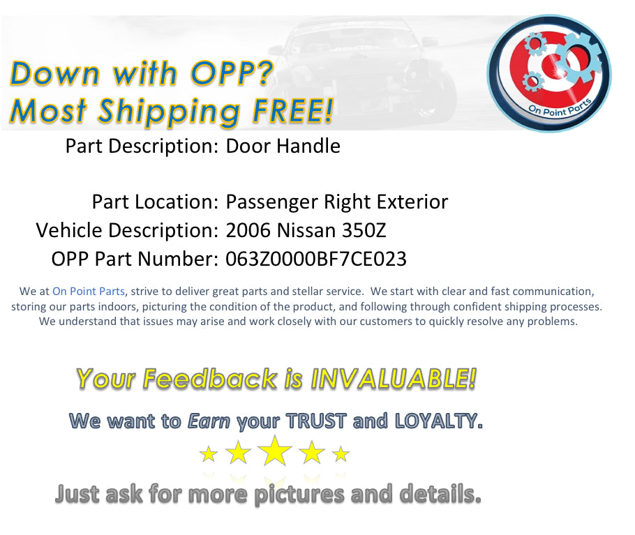 2006 Nissan 350Z Passenger Right Exterior Door Handle OEM 13BF7CE - On Point Parts Inc