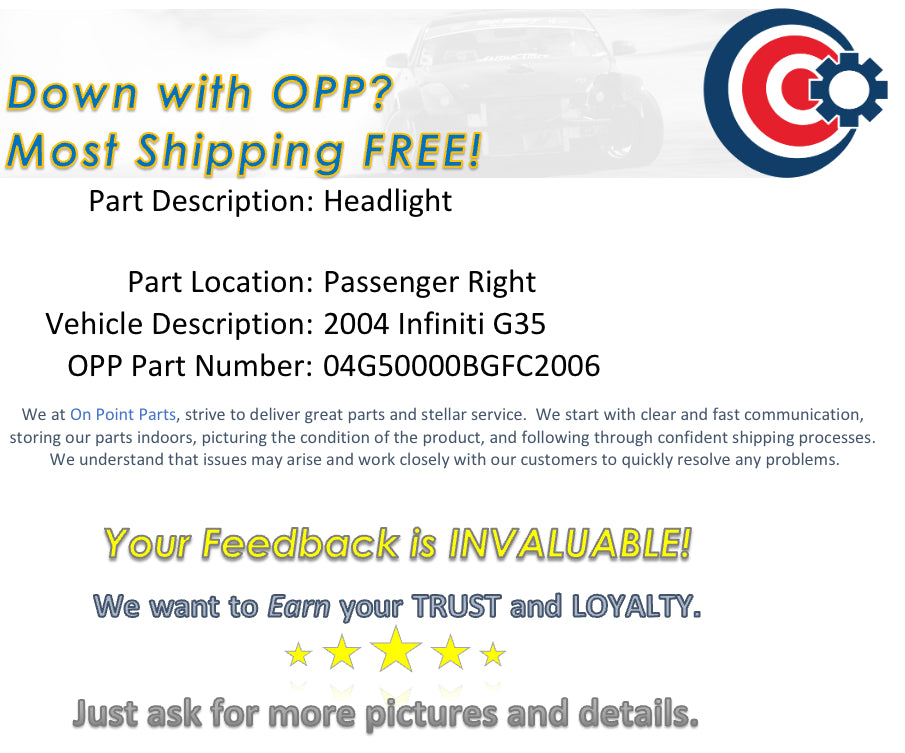 2004 Infiniti G35 Sedan Passenger Right Headlight Assembly OEM 13BGFC2 - On Point Parts Inc