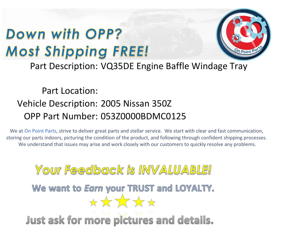2005 Nissan 350Z VQ35DE Engine Baffle Windage Tray OEM 0BDMC0 - On Point Parts Inc