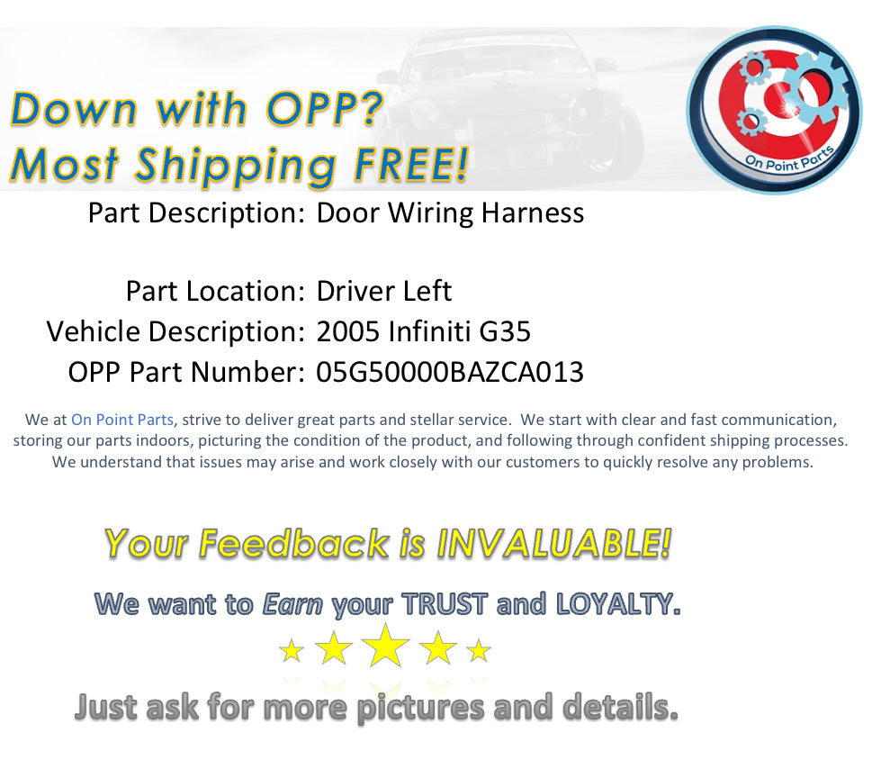 2005 Infiniti G35 Driver Left Door Wiring Harness OEM 0BAZCA - On Point Parts Inc