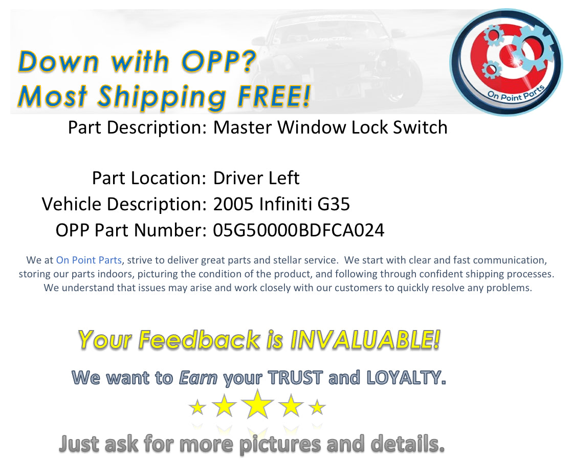 2005 Infiniti G35 Driver Left Master Window Lock Switch OEM 14BDFCA - On Point Parts Inc