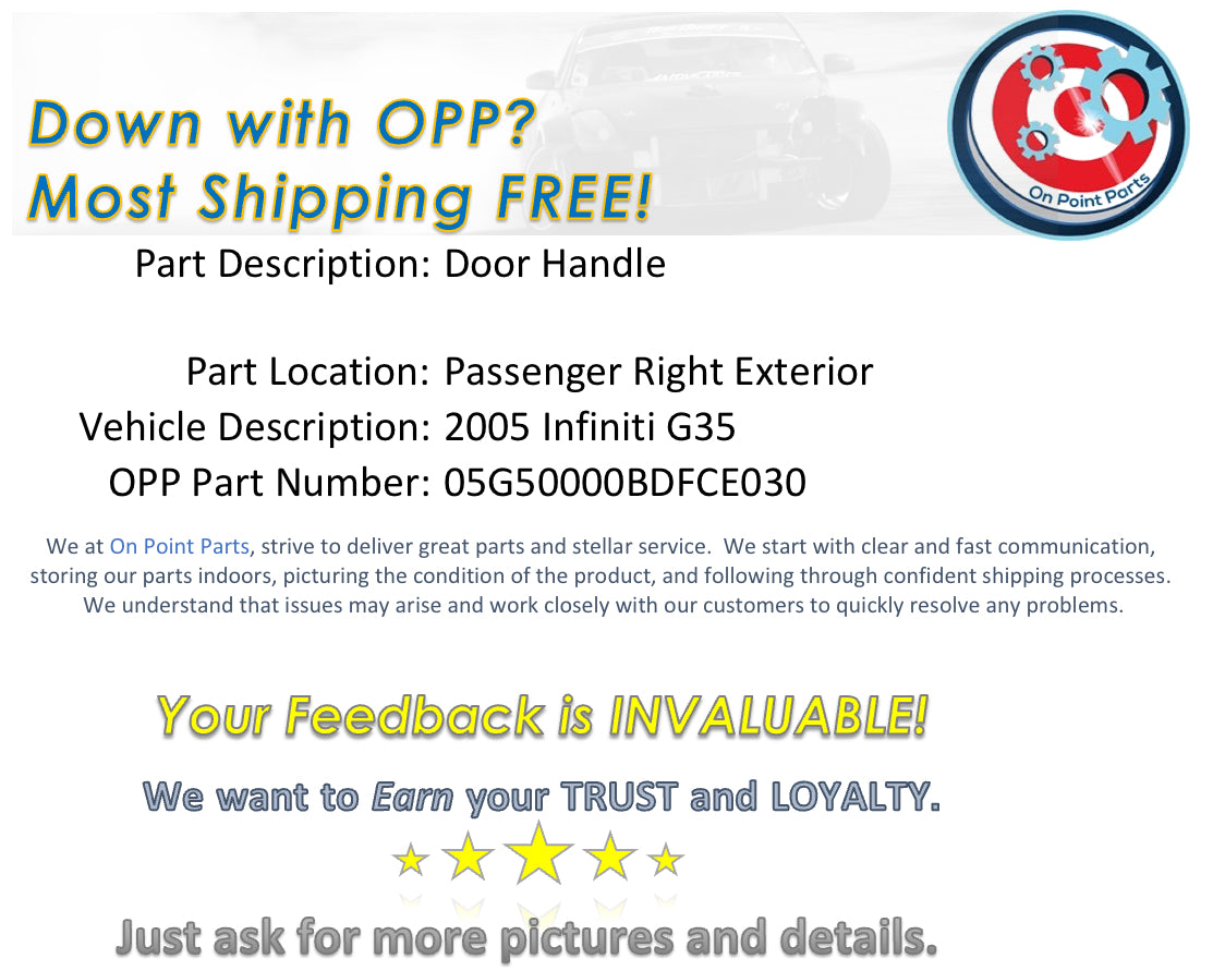2005 Infiniti G35 Passenger Right Exterior Door Handle OEM 14BDFCE - On Point Parts Inc