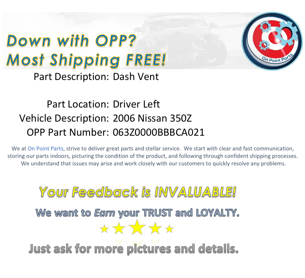 2006 Nissan 350Z Driver Left Dash Vent OEM 0BBBCA - On Point Parts Inc