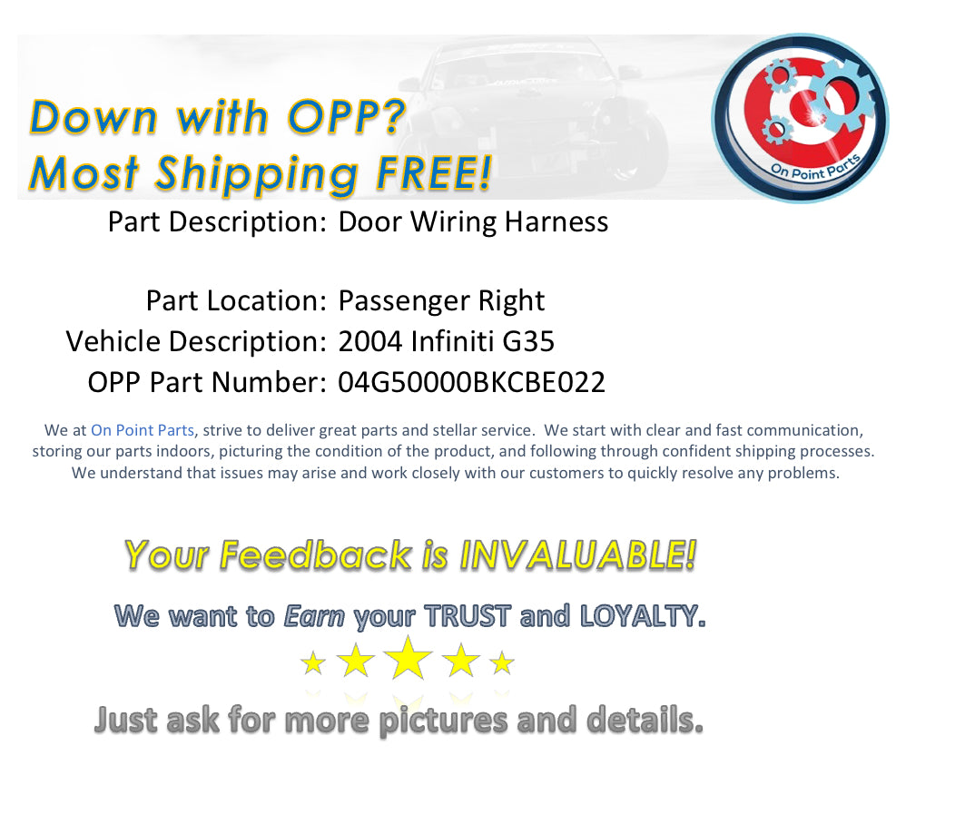 2004 Infiniti G35 Passenger Right Door Wiring Harness OEM 0BKCBE - On Point Parts Inc