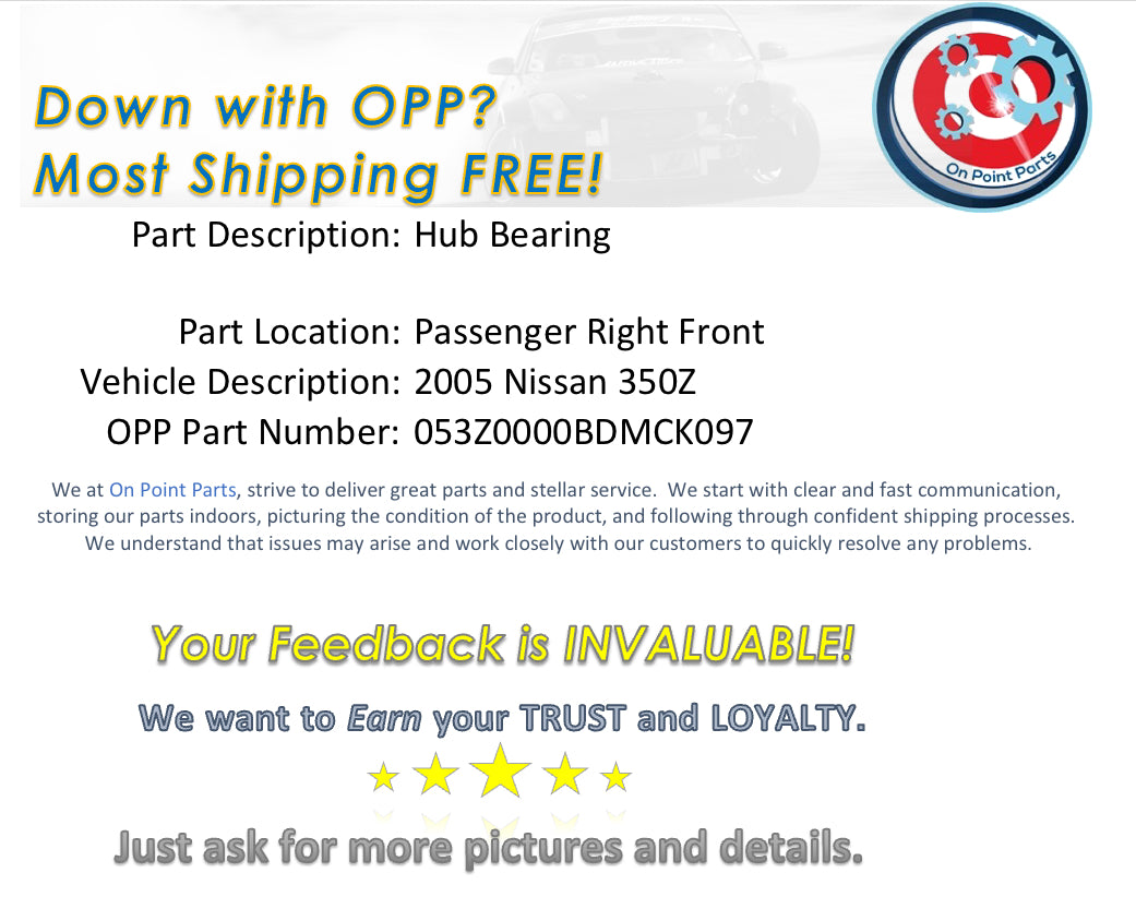 2005 Nissan 350Z Passenger Right Front Wheel Hub Bearing OEM 12BDMCK - On Point Parts Inc