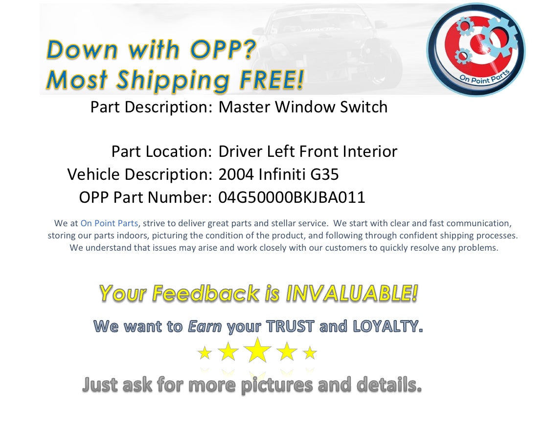 2004 Infiniti G35 Driver Front Door Master Window Lock Switch OEM 0BKJBA - On Point Parts Inc