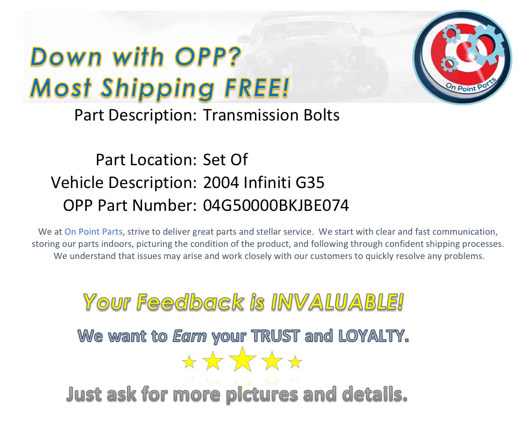 2004 Infiniti G35 Manual Transmission Hardware Bolts OEM 0BKJBE - On Point Parts Inc
