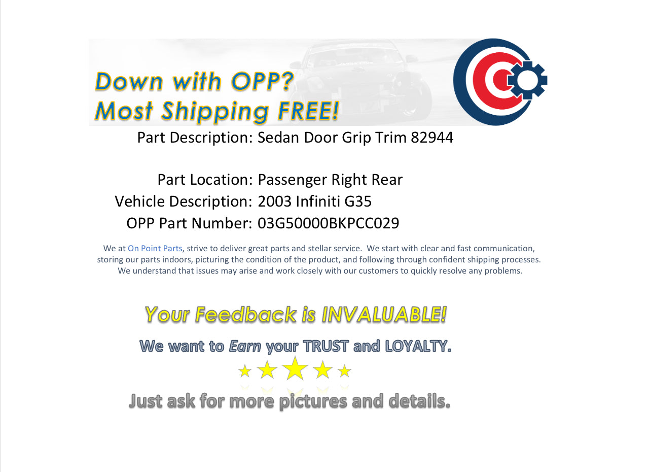 2003 Infiniti G35 Sedan Passenger Right Rear Door Panel Trim 82944 OEM 0BKPCC - On Point Parts Inc