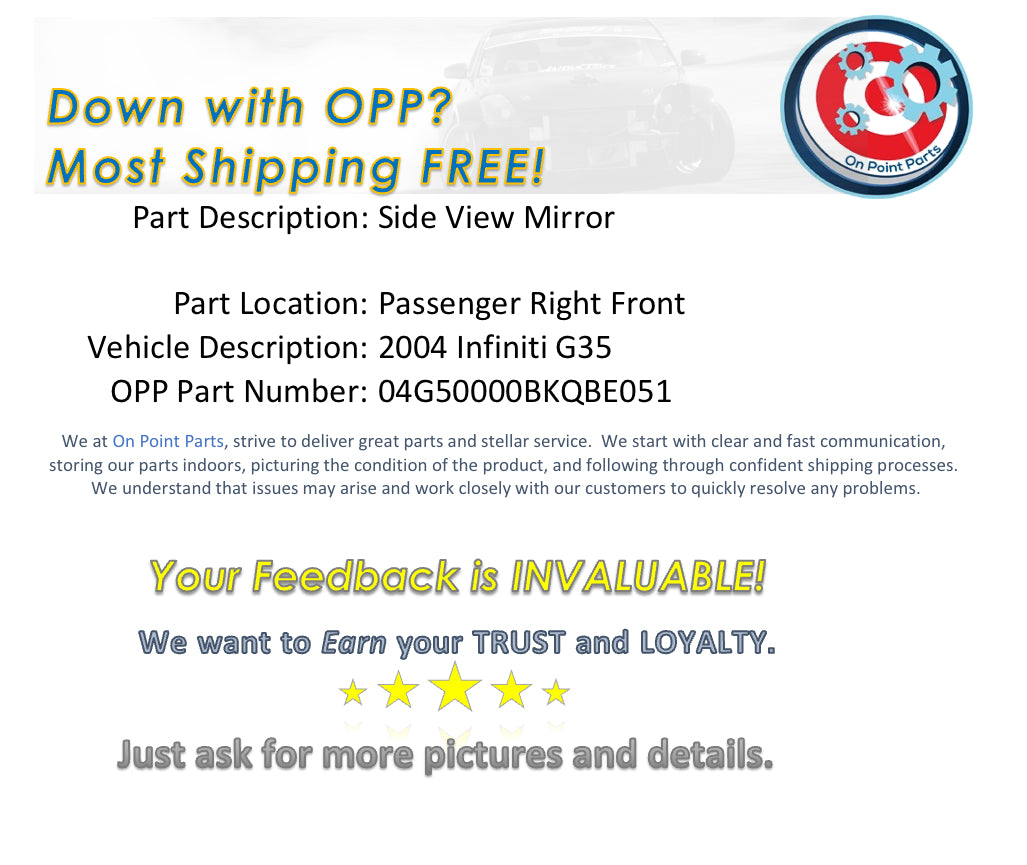 2004 Infiniti G35 Passenger Right Power Side View Mirror OEM 0BKQBE - On Point Parts Inc