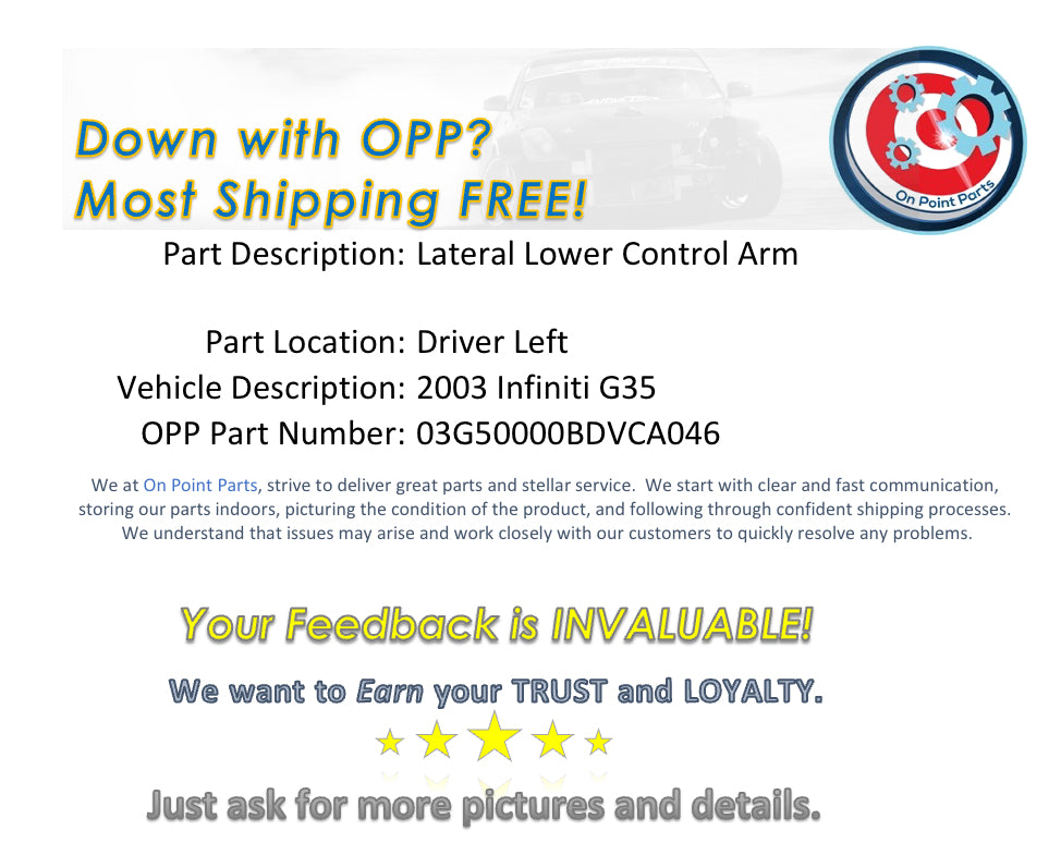 2003 Infiniti G35 Driver Left Rear Lateral Lower Control Arm OEM 0BDVCG - On Point Parts Inc