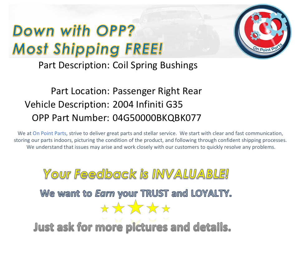 2004 Infiniti G35 Passenger Right Rear Coil Spring Bushings OEM 0BKQBK - On Point Parts Inc
