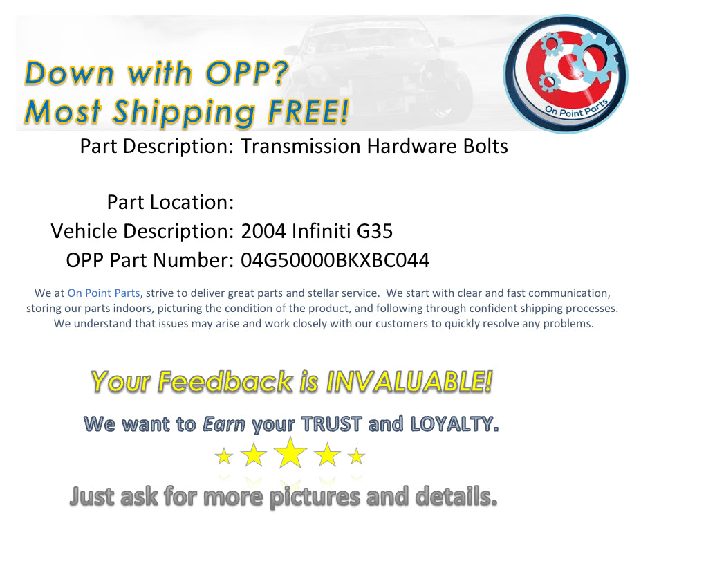 2004 Infiniti G35 Transmission Hardware Bolts Automatic OEM 0BKXBC - On Point Parts Inc
