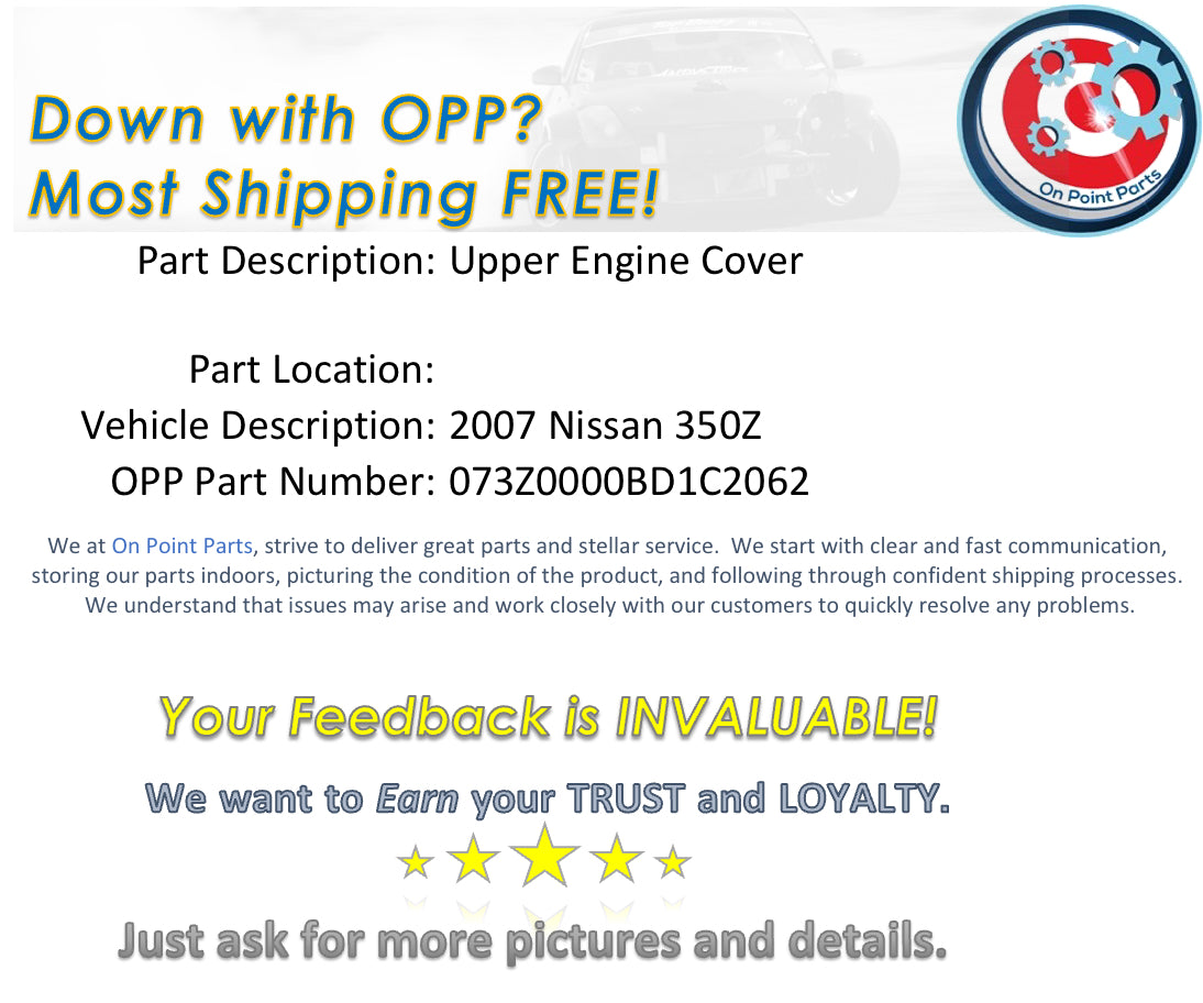 2007 Nissan 350Z Upper Engine Cover OEM 14BD1C2 - On Point Parts Inc