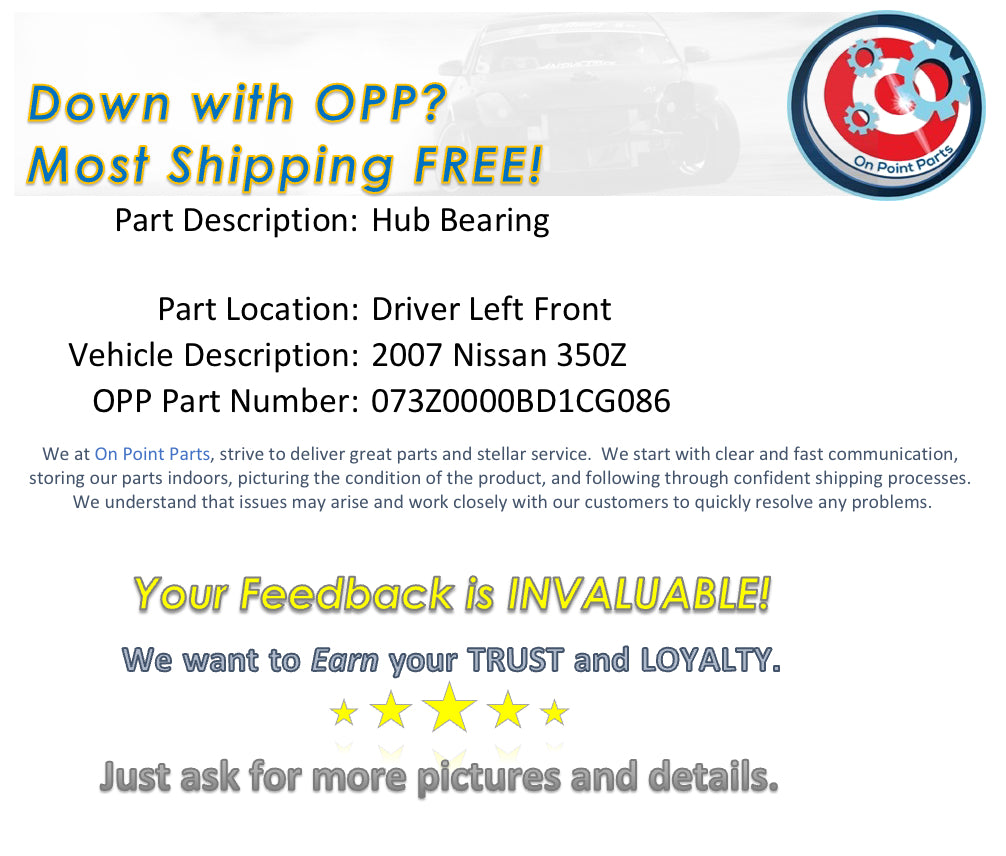 2007 Nissan 350Z Driver Left Front Wheel Hub Bearing OEM 14BD1CG - On Point Parts Inc