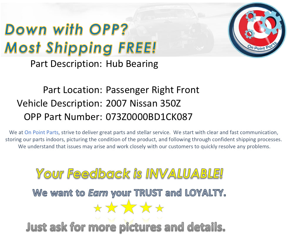 2007 Nissan 350Z Passenger Right Front Wheel Hub Bearing OEM 14BD1CK - On Point Parts Inc