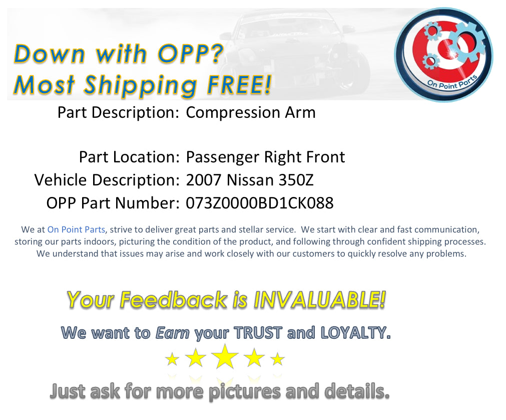 2007 Nissan 350Z Passenger Right Front Compression Control Arm OEM 14BD1CK - On Point Parts Inc