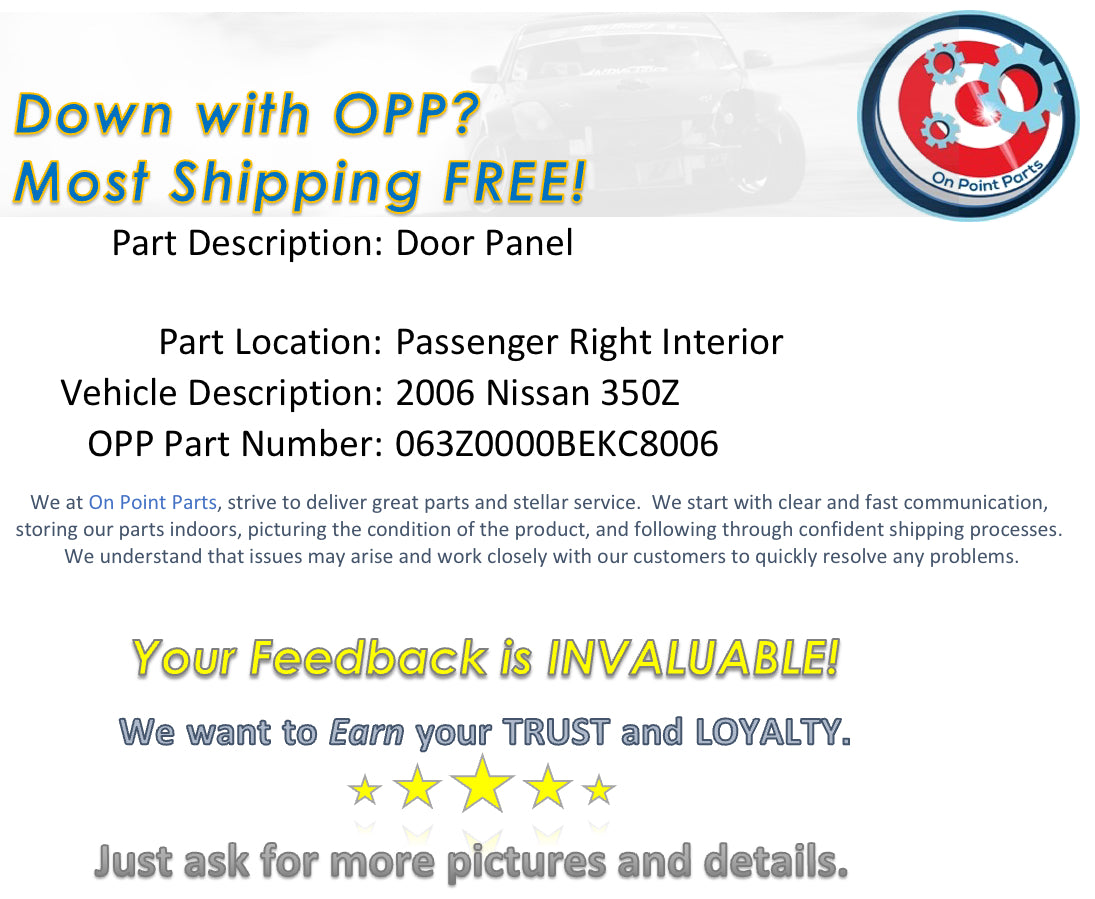 2006 Nissan 350Z Passenger Right Interior Door Panel OEM 12BEKC8 - On Point Parts Inc