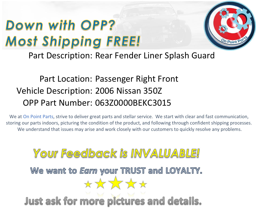 2006 Nissan 350Z Passenger Right Front Rear Fender Liner Splash Guard OEM 1BEKC3 - On Point Parts Inc