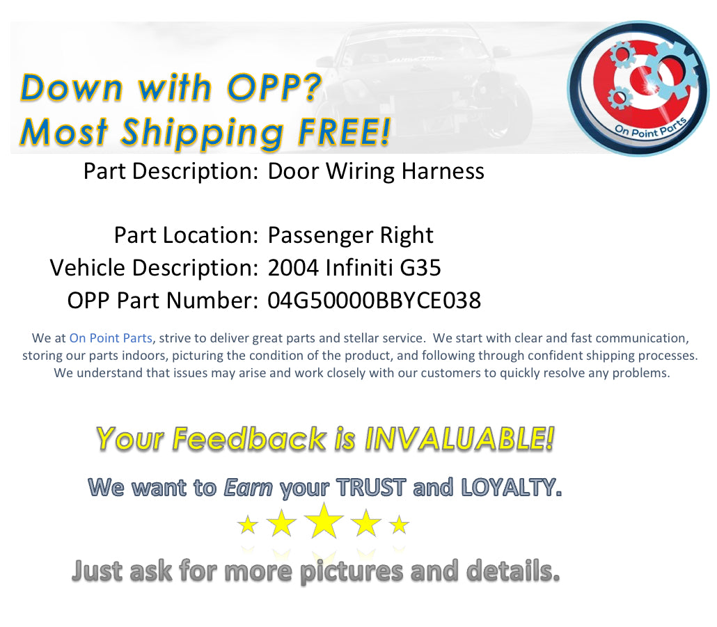 2004 Infiniti G35 Passenger Right Door Wiring Harness OEM 0BBYCE - On Point Parts Inc