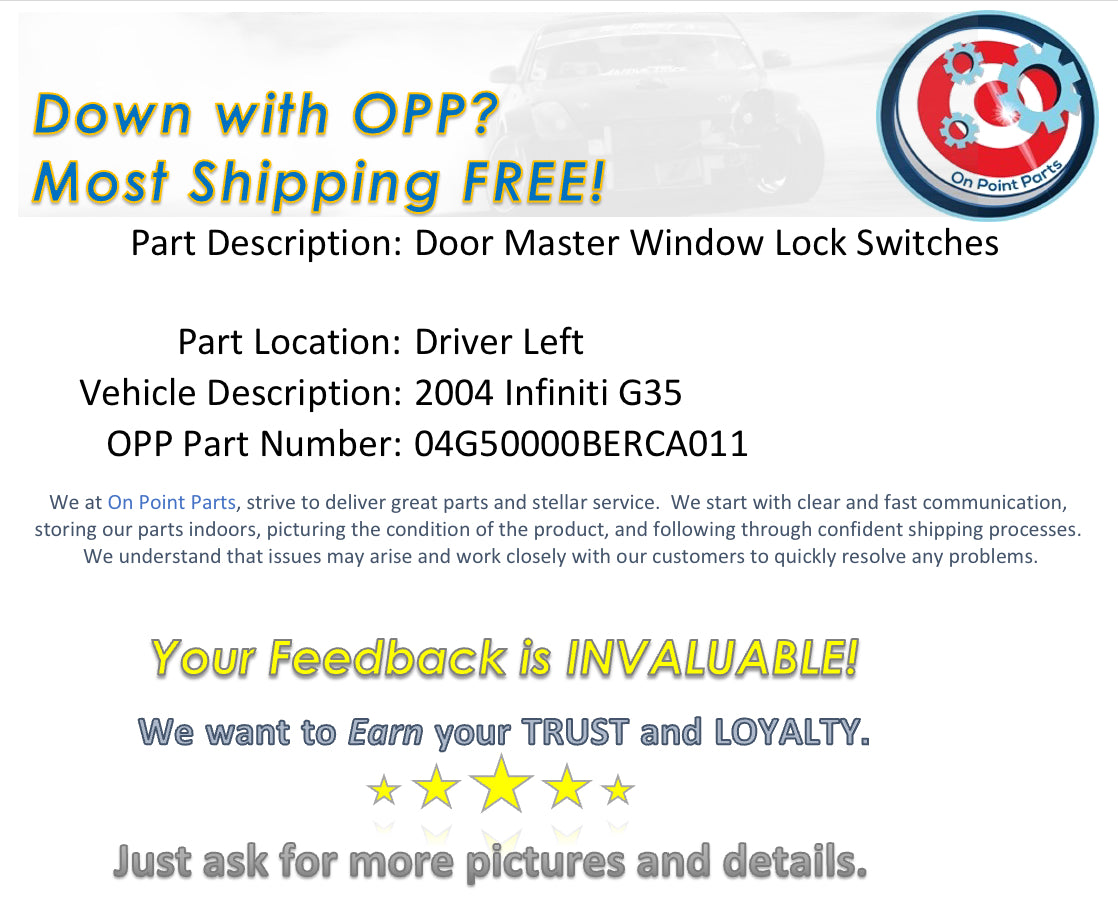 2004 Infiniti G35 Driver Left Door Master Window Lock Switches OEM 14BERCA - On Point Parts Inc