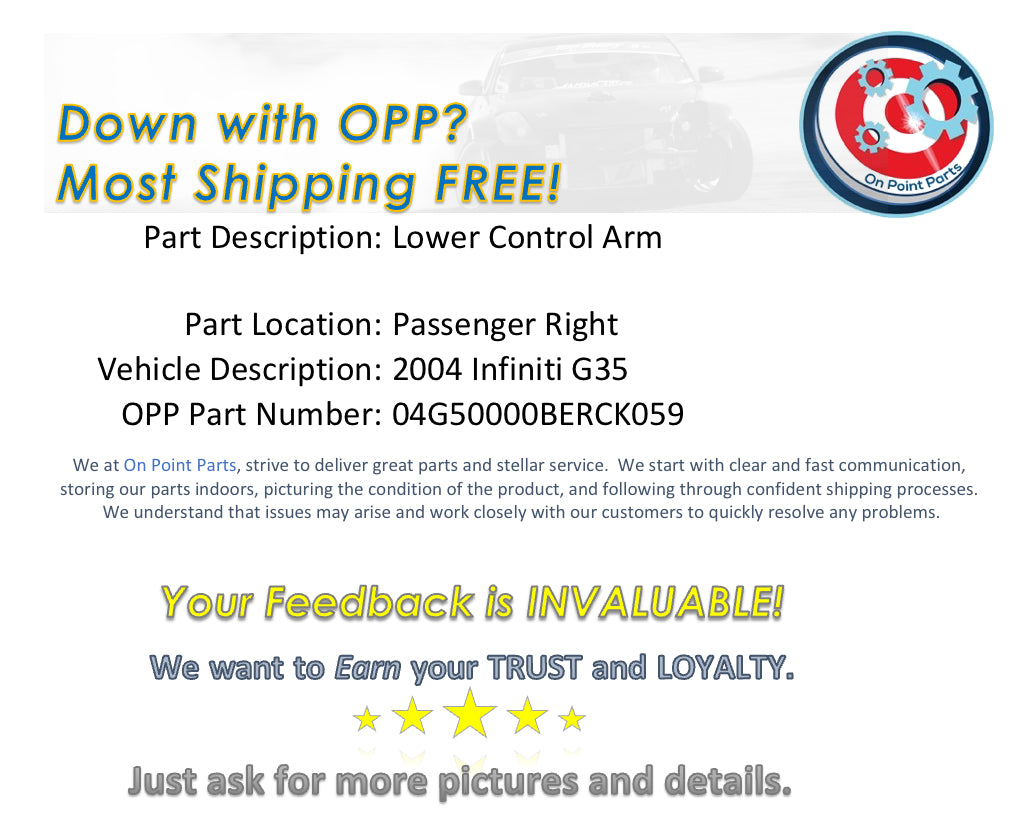 2004 Infiniti G35 Passenger Right Lower Control Arm OEM 0BERCK - On Point Parts Inc