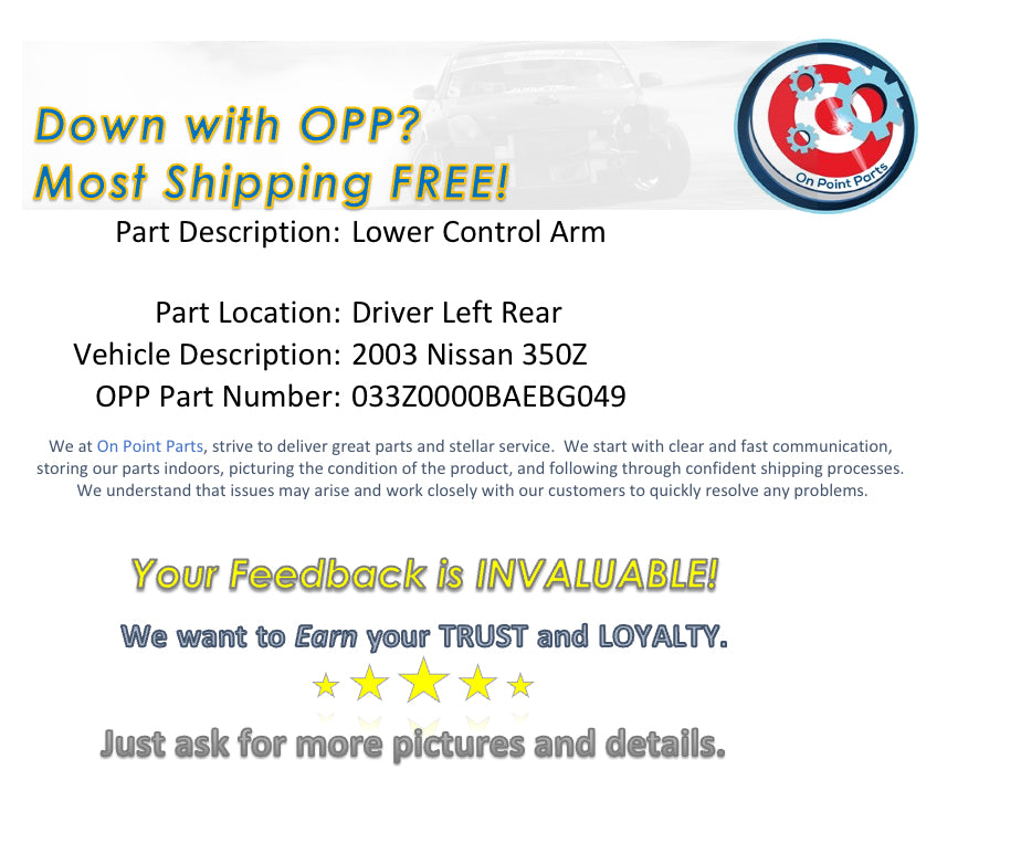 2003 Nissan 350Z Driver Left Rear Lower Control Arm OEM 0BAEBG - On Point Parts Inc