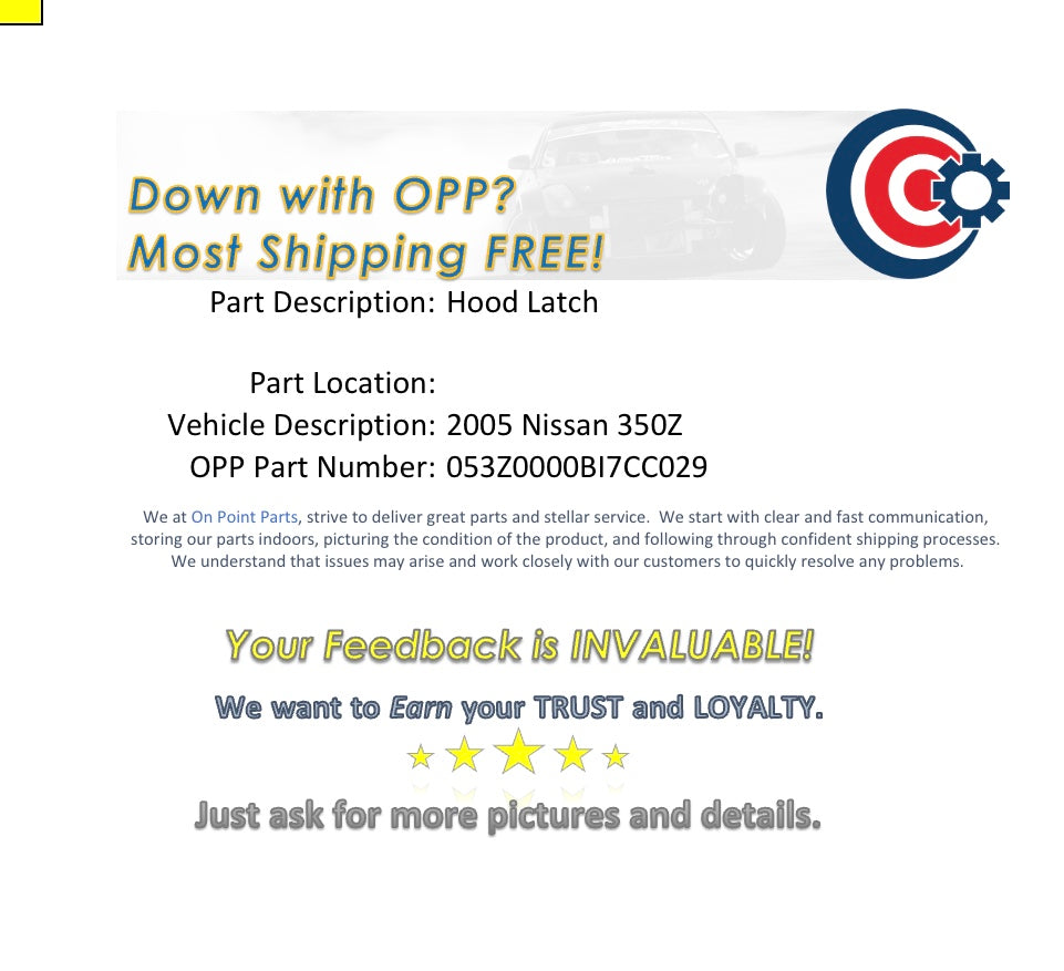 2005 Nissan 350Z Hood Latch OEM 12BI7CC - On Point Parts Inc