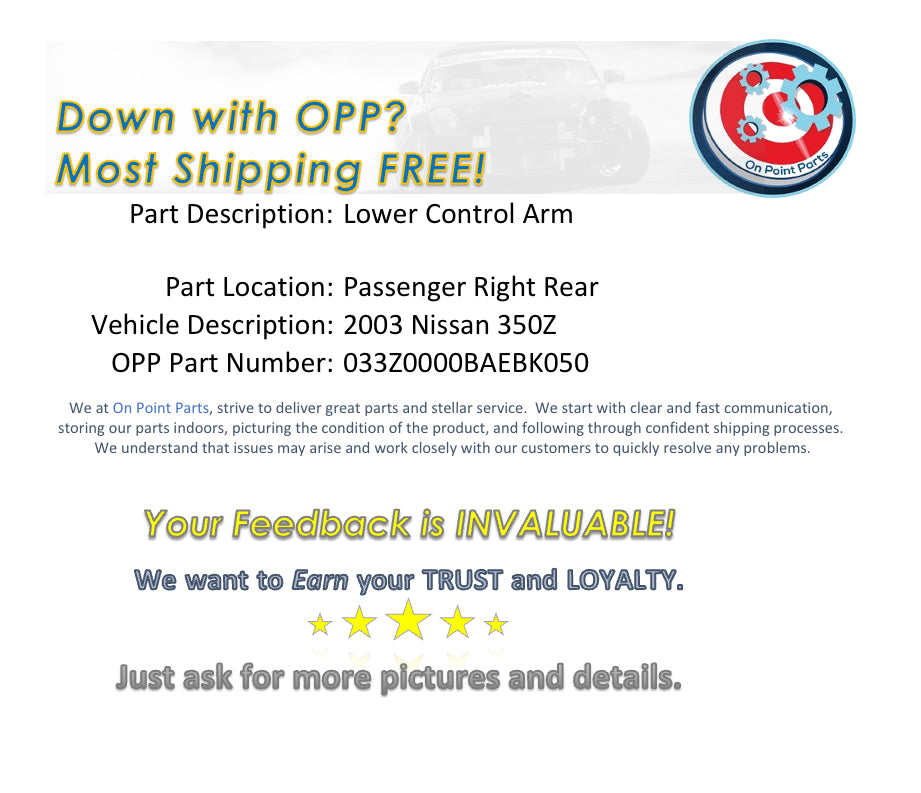 2003 Nissan 350Z Passenger Right Rear Lower Control Arm OEM 0BAEBK - On Point Parts Inc