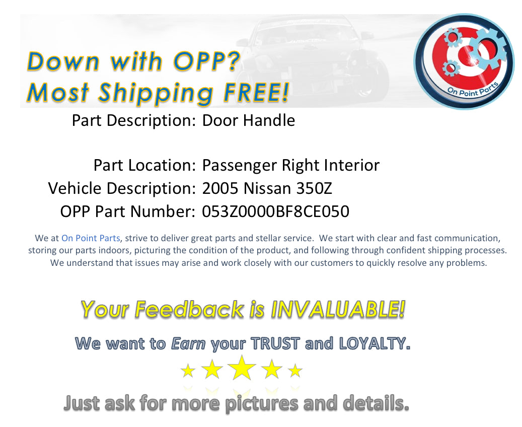2005 Nissan 350Z Passenger Right Interior Door Release Handle OEM 0BF8CE - On Point Parts Inc